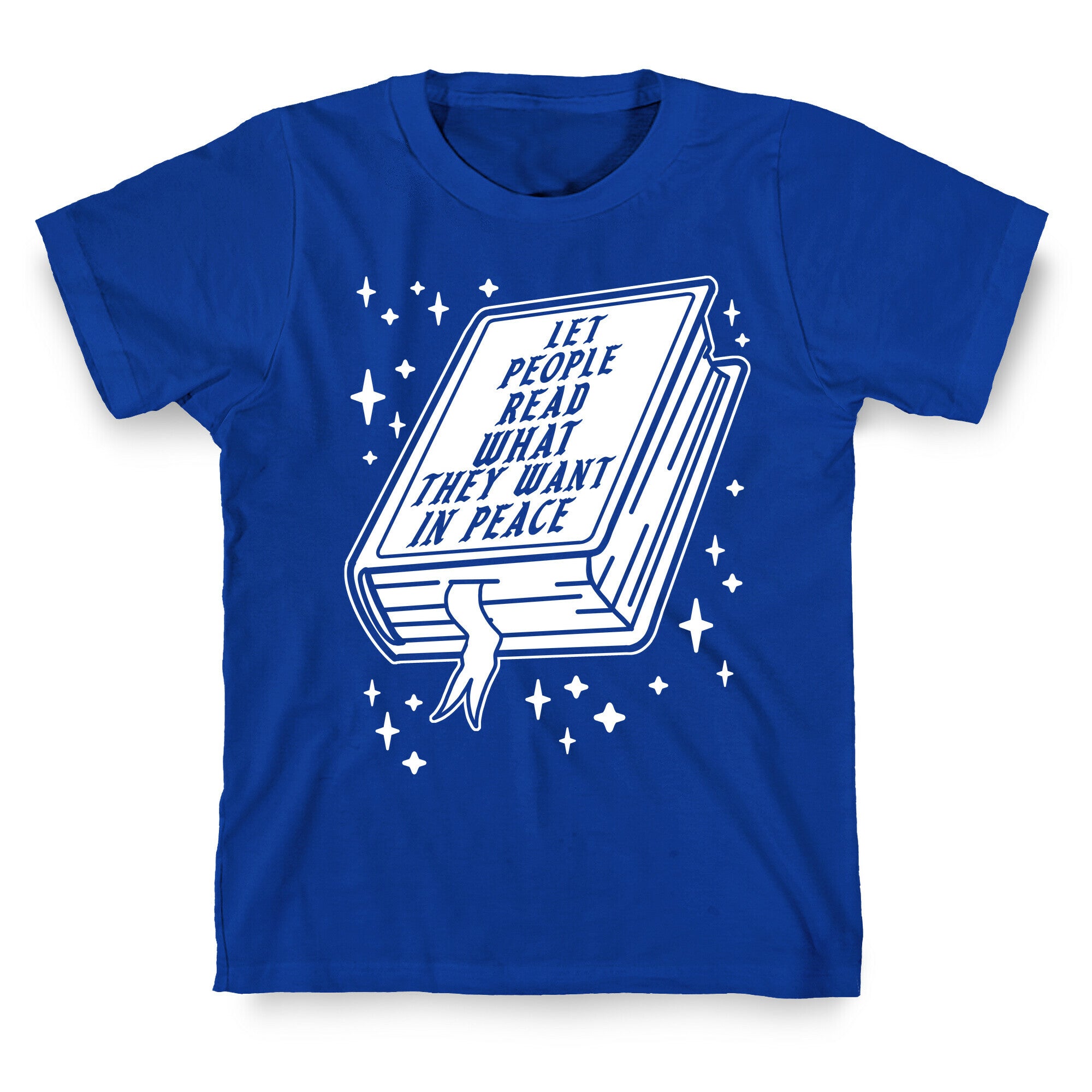 Let People Read What they Want in Peace T-Shirt